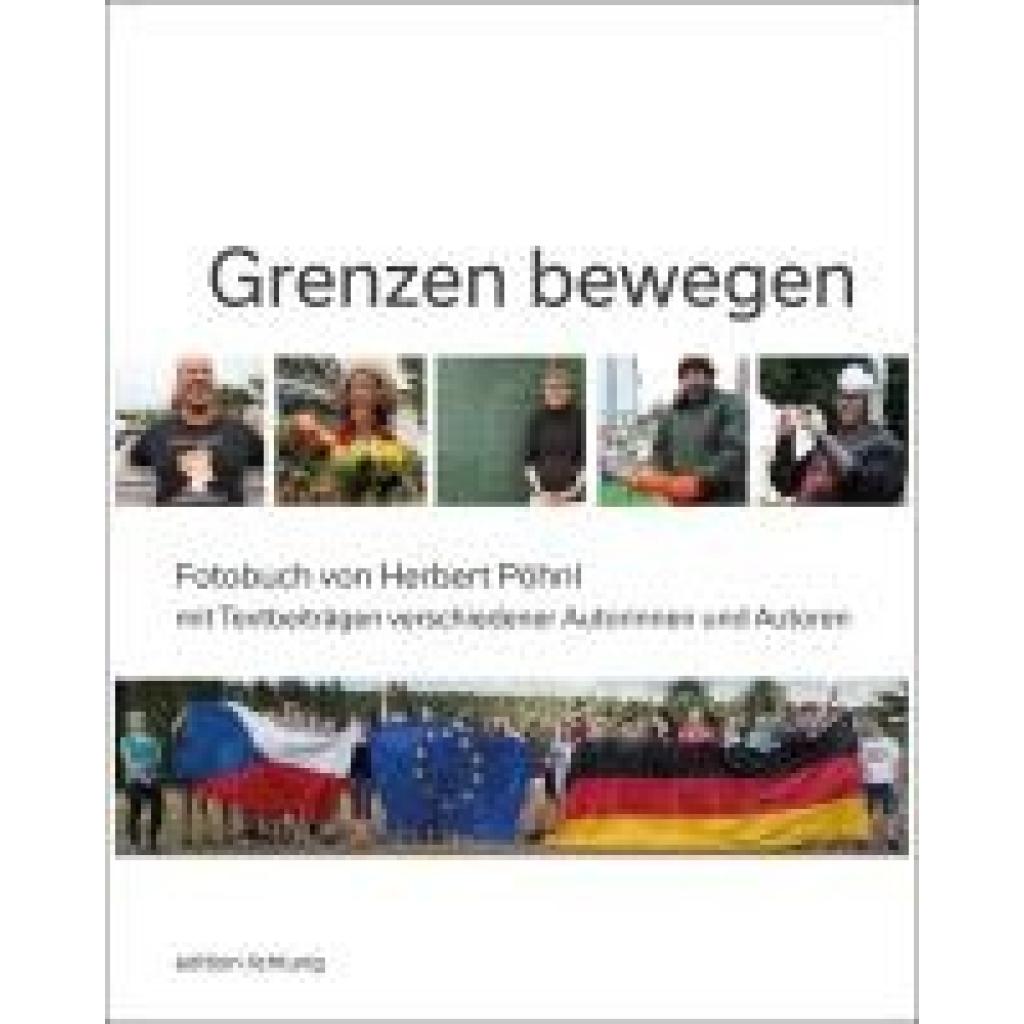 Pöhnl, Herbert: Grenzen bewegen