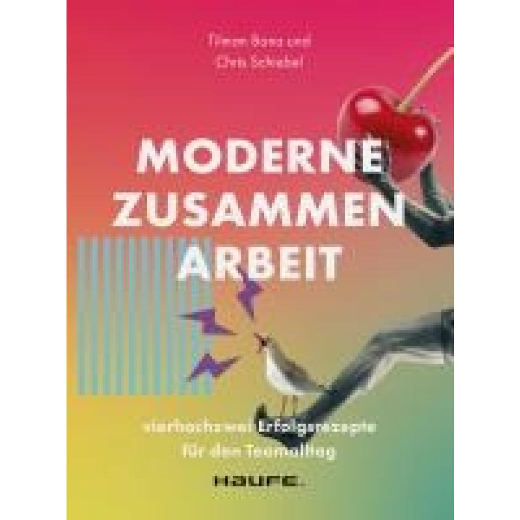 Moderne Zusammenarbeit (Bona, Tilman~Schiebel, Chris)