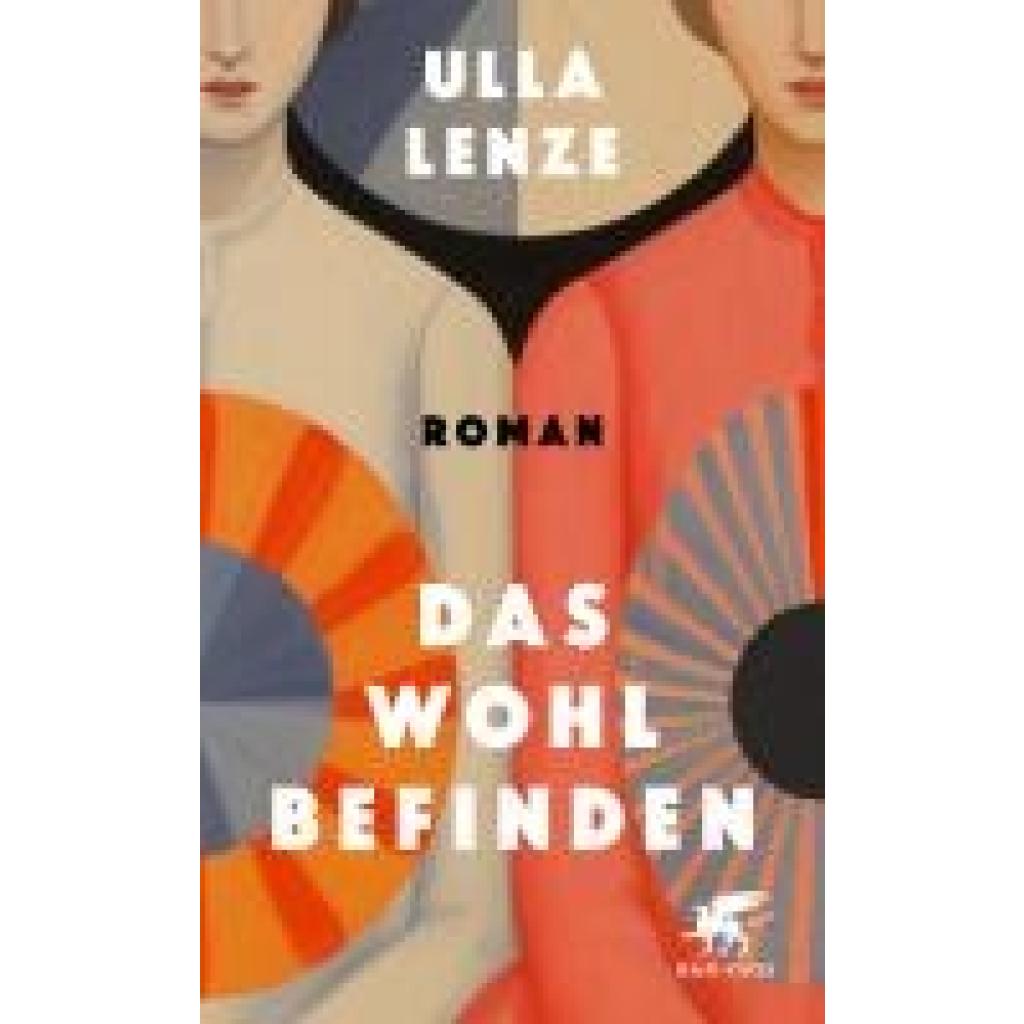 Lenze, Ulla: Das Wohlbefinden