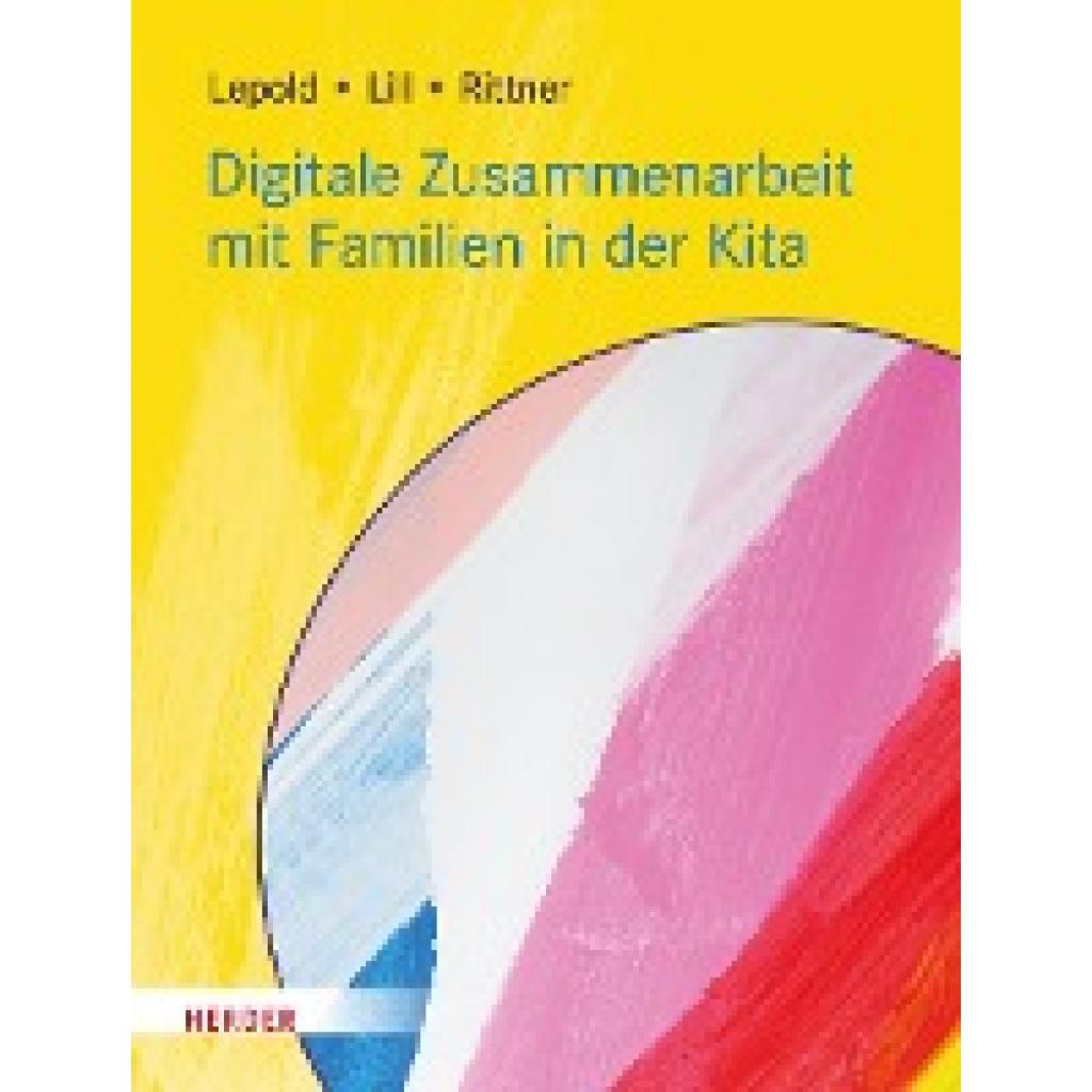 Lepold, Marion: Digitale Zusammenarbeit mit Familien in der Kita