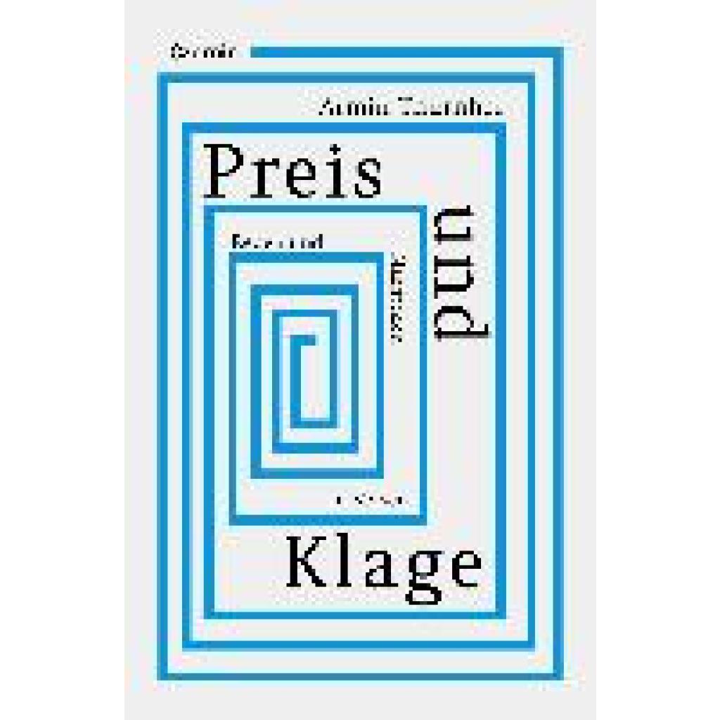 Thurnher, Armin: Preis und Klage