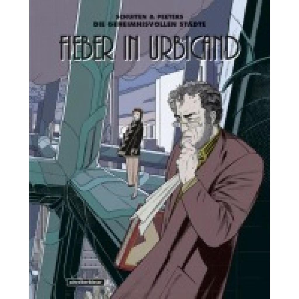 Schuiten, François: Fieber in Urbicand