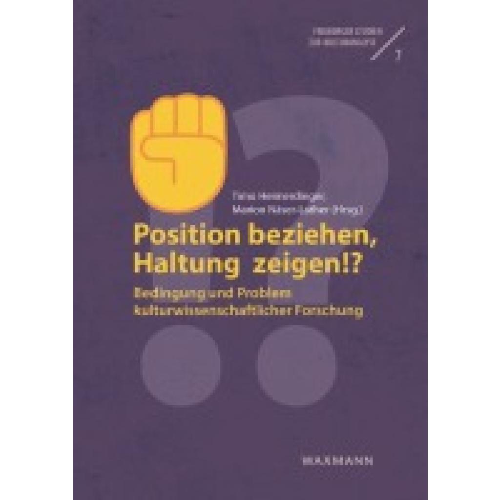 Position beziehen, Haltung zeigen!?