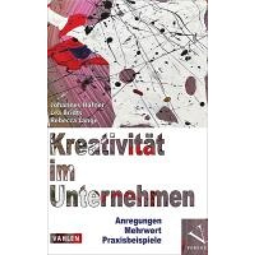 Häfner, Johannes: Kreativität im Unternehmen