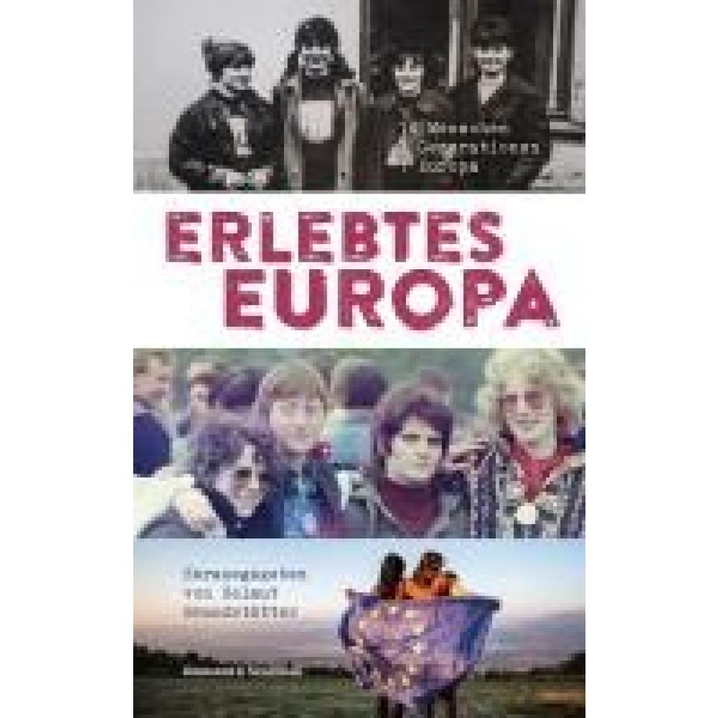 Erlebtes Europa